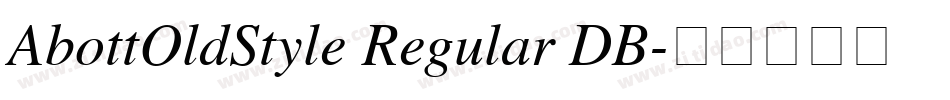 AbottOldStyle Regular DB字体转换